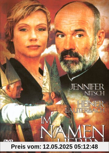 Im Namen des Herrn Im Namen des Herrn von Bernd Fischerauer