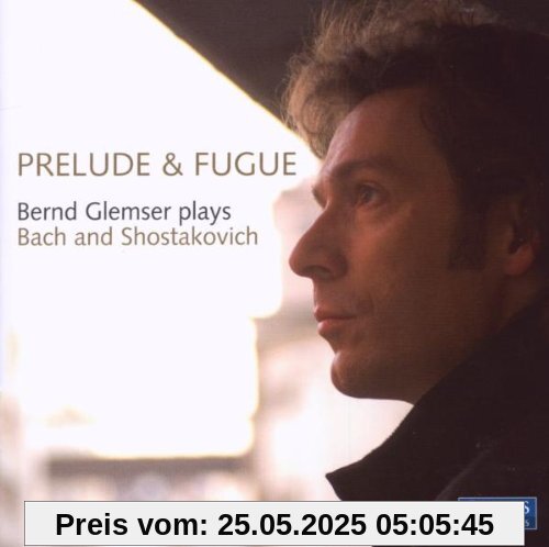 Präludium & Fuge Präludium & Fuge von Bernd Glemser