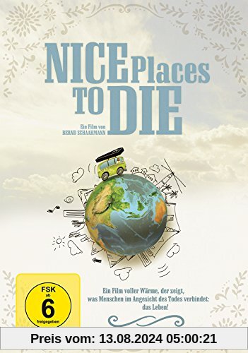 Nice Places To Die von Bernd Schaarmann