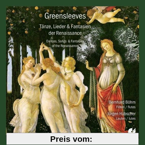Greensleeves (Tänze, Lieder und Fantasien der Renaissance) von Bernhard Böhm
