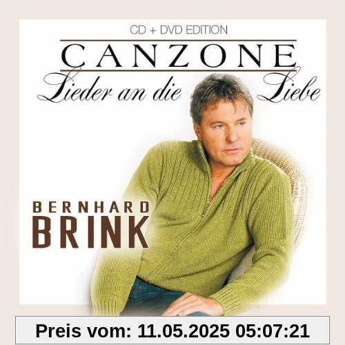Canzone - Lieder An die Liebe (CD + DVD) von Bernhard Brink
