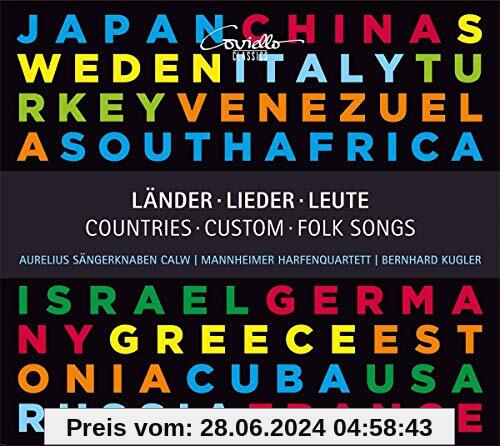 Länder-Lieder-Leute - Eine musikalische Weltreise mit internationalen Volksliedern von Bernhard Kugler