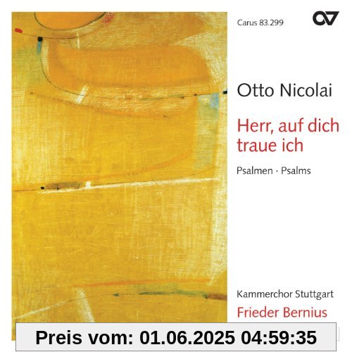 Herr, auf Dich traue ich - Psalmen Herr, auf Dich traue ich - Psalmen von Bernius