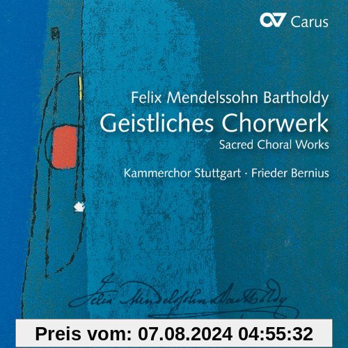 Mendelssohn: Geistliches Chorwerk von Bernius