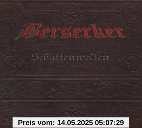 Schattenwelten Schattenwelten von Berserker