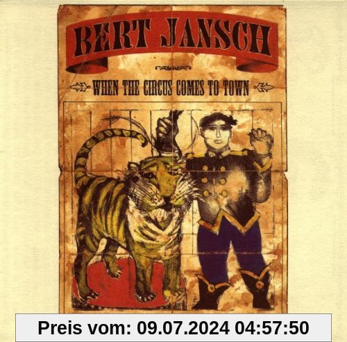When the Circus Comes to Town von Bert Jansch