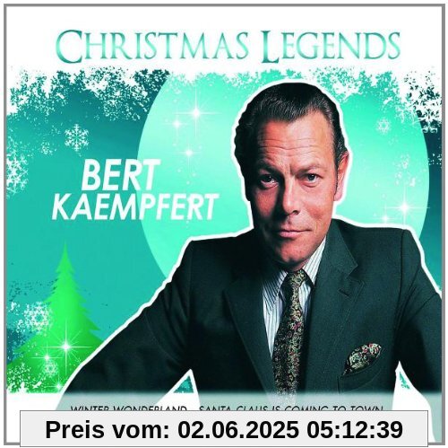 Christmas Legends Christmas Legends von Bert Kaempfert & His Orchestra