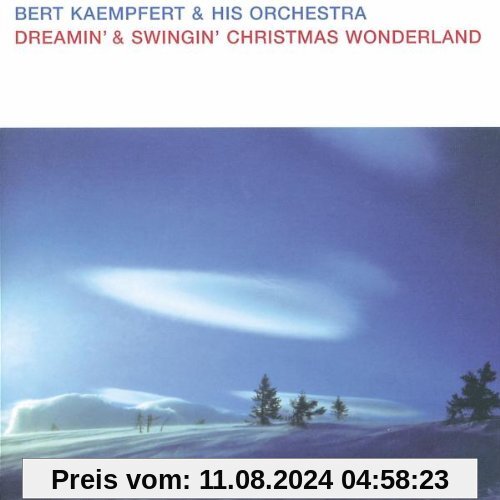 Dreamin' & Swingin' Christmas Wonderland von Bert Kaempfert & His Orchestra