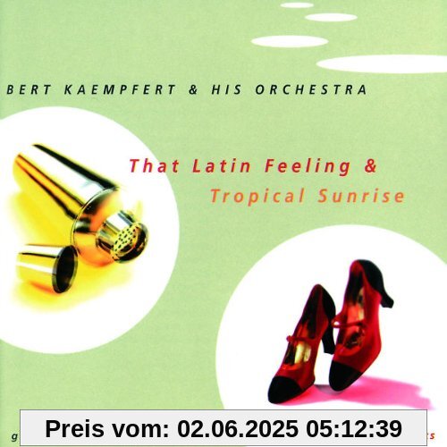 That Latin Feeling / Tropical Sunrise That Latin Feeling / Tropical Sunrise von Bert Kaempfert & His Orchestra