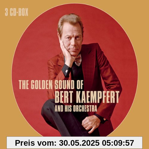 The Golden Sound of Bert Kaempfert The Golden Sound of Bert Kaempfert von Bert Kaempfert & His Orchestra