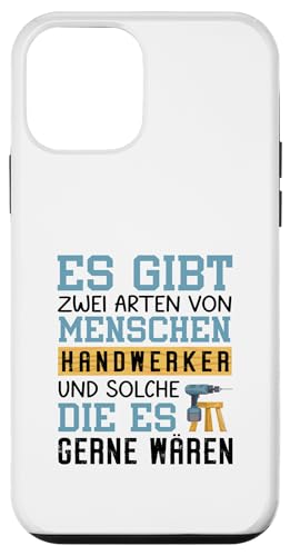 Es Gibt Zwei Arten Von Menschen Handwerker Hülle für iPhone 12 mini von Beruf Handwerker Geschenke Für Menschen
