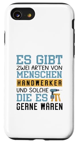 Es Gibt Zwei Arten Von Menschen Handwerker Hülle für iPhone SE (2020) / 7 / 8 von Beruf Handwerker Geschenke Für Menschen