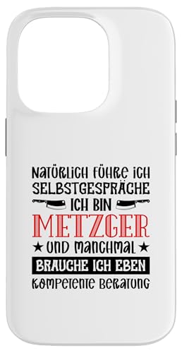 Natürlich Führe Ich Selbstgespräche Ich Bin Metzger Hülle für iPhone 14 Pro Natürlich Führe Ich Selbstgespräche Ich Bin Metzger Hülle für iPhone 14 Pro von Beruf Metzger Geschenke Lustige Sprüche