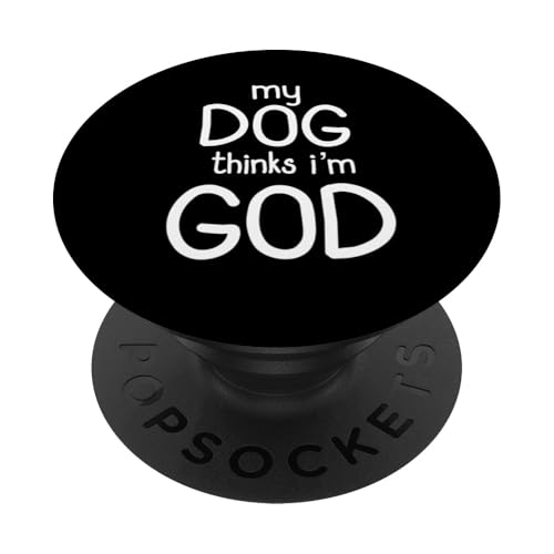 Lustiges Hunde-Design mit Aufschrift "My Dog Thinks I'm God" PopSockets Klebender PopGrip Lustiges Hunde-Design mit Aufschrift "My Dog Thinks I'm God" PopSockets Klebender PopGrip von Best Dog Design Apparel Company