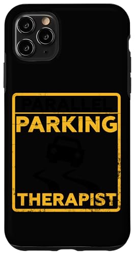Parallel Parking Therapeut Lustige Fahrschule Hülle für iPhone 11 Pro Max von Best Driving School Education Instructor Designs