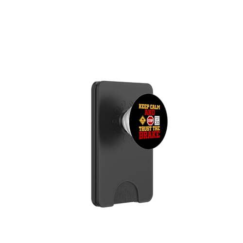 Bleib ruhig und vertraue der Bremse PopSockets PopWallet für MagSafe Bleib ruhig und vertraue der Bremse PopSockets PopWallet für MagSafe von Best Instructor Driving School Learning Students