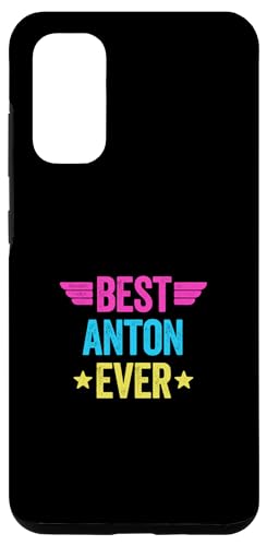 Hülle für Galaxy S20 Best Anton Ever von Best Vorname Ever