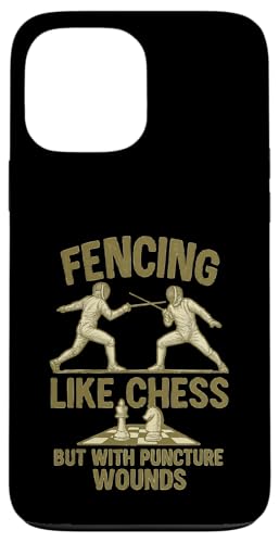 Fencing Like Chess But With Puncture Wounds Hülle für iPhone 13 Pro Max Fencing Like Chess But With Puncture Wounds Hülle für iPhone 13 Pro Max von Beste Fechten Geschenke Für Fechter Fencing