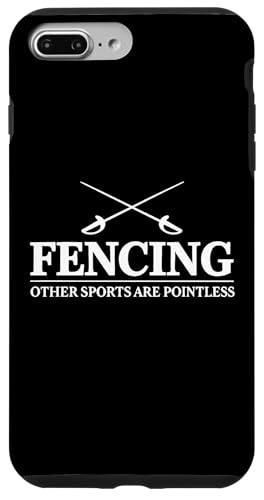 Fencing Other Sports Are Pointless Hülle für iPhone 7 Plus/8 Plus Fencing Other Sports Are Pointless Hülle für iPhone 7 Plus/8 Plus von Beste Fechten Geschenke Für Fechter Fencing