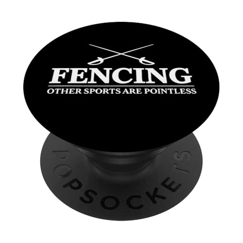 Fencing Other Sports Are Pointless PopSockets Klebender PopGrip von Beste Fechten Geschenke Für Fechter Fencing