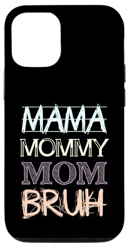 Mama Mommy Mom Bruh Hülle für iPhone 12/12 Pro Mama Mommy Mom Bruh Hülle für iPhone 12/12 Pro von Beste Muttertag Geschenke für Frauen, Mutter & Oma