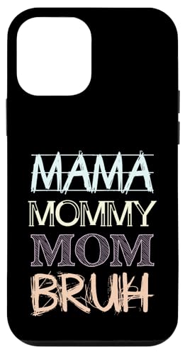 Mama Mommy Mom Bruh Hülle für iPhone 12 mini Mama Mommy Mom Bruh Hülle für iPhone 12 mini von Beste Muttertag Geschenke für Frauen, Mutter & Oma