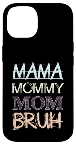 Mama Mommy Mom Bruh Hülle für iPhone 14 Mama Mommy Mom Bruh Hülle für iPhone 14 von Beste Muttertag Geschenke für Frauen, Mutter & Oma