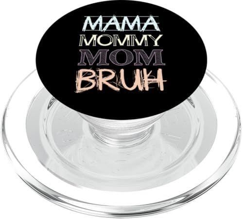 Mama Mommy Mom Bruh PopSockets PopGrip für MagSafe Mama Mommy Mom Bruh PopSockets PopGrip für MagSafe von Beste Muttertag Geschenke für Frauen, Mutter & Oma