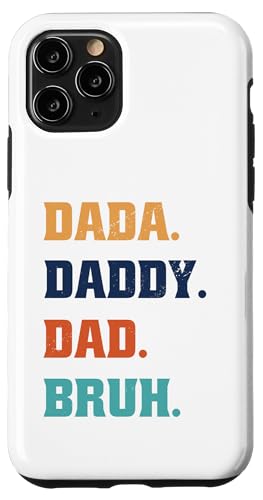 Dada Daddy Dad Bruh Hülle für iPhone 11 Pro von Beste Vatertag Geschenke für Männer, Papa & Opa