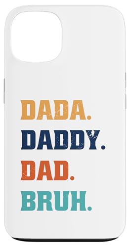 Dada Daddy Dad Bruh Hülle für iPhone 13 von Beste Vatertag Geschenke für Männer, Papa & Opa