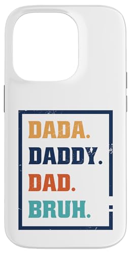 Dada Daddy Dad Bruh Hülle für iPhone 14 Pro von Beste Vatertag Geschenke für Männer, Papa & Opa