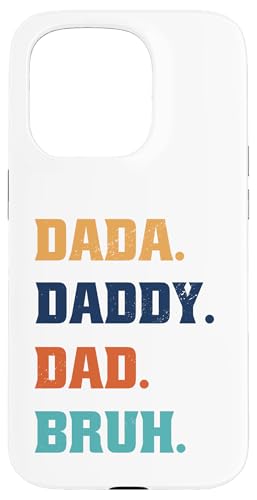 Dada Daddy Dad Bruh Hülle für iPhone 15 Pro von Beste Vatertag Geschenke für Männer, Papa & Opa