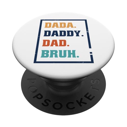 Dada Daddy Dad Bruh PopSockets Klebender PopGrip von Beste Vatertag Geschenke für Männer, Papa & Opa