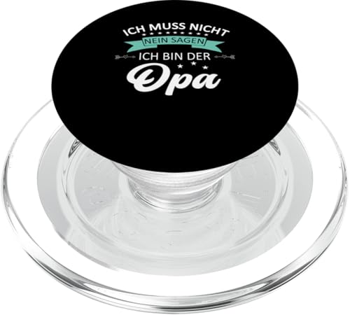 Bester Opa T-Shirt Ich muss nicht nein sagen Vatertag PopSockets PopGrip für MagSafe Bester Opa T-Shirt Ich muss nicht nein sagen Vatertag PopSockets PopGrip für MagSafe von Bester Opa Vatertagsgeschenk Geburtstag Geschenk