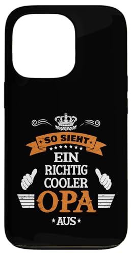 Bester Opa T-Shirt So sieht ein richtig cooler Opa Vatertag Hülle für iPhone 13 Pro von Bester Opa Vatertagsgeschenk Geburtstag Geschenk