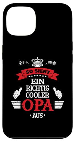 Bester Opa T-Shirt So sieht ein richtig cooler Opa Vatertag Hülle für iPhone 13 von Bester Opa Vatertagsgeschenk Geburtstag Geschenk
