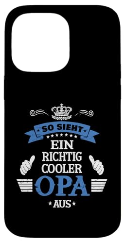Bester Opa T-Shirt So sieht ein richtig cooler Opa Vatertag Hülle für iPhone 14 Pro Max Bester Opa T-Shirt So sieht ein richtig cooler Opa Vatertag Hülle für iPhone 14 Pro Max von Bester Opa Vatertagsgeschenk Geburtstag Geschenk