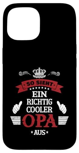 Bester Opa T-Shirt So sieht ein richtig cooler Opa Vatertag Hülle für iPhone 15 von Bester Opa Vatertagsgeschenk Geburtstag Geschenk