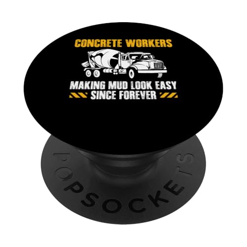 Concrete Worker Crew Making Mud Look Easy PopSockets Klebender PopGrip Concrete Worker Crew Making Mud Look Easy PopSockets Klebender PopGrip von Betonarbeiter Design Baustelle Idee