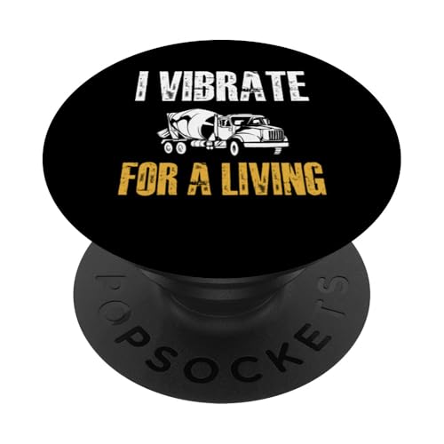 I Vibrate For A Living Concrete Worker Crew PopSockets Klebender PopGrip I Vibrate For A Living Concrete Worker Crew PopSockets Klebender PopGrip von Betonarbeiter Design Baustelle Idee