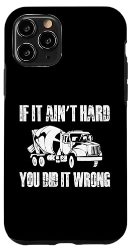 If It Aint Hard You Did It Wrong Concrete Worker Crew Hülle für iPhone 11 Pro von Betonarbeiter Design Baustelle Idee