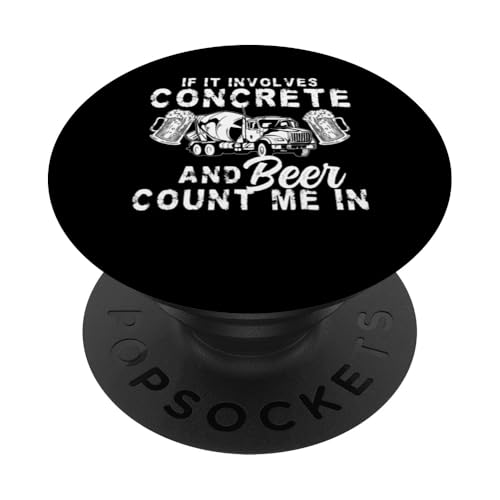 If It Involves Concrete And Beer Worker Crew PopSockets Klebender PopGrip If It Involves Concrete And Beer Worker Crew PopSockets Klebender PopGrip von Betonarbeiter Design Baustelle Idee