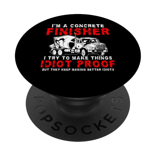 Im A Concrete Finisher Worker Crew PopSockets Klebender PopGrip Im A Concrete Finisher Worker Crew PopSockets Klebender PopGrip von Betonarbeiter Design Baustelle Idee