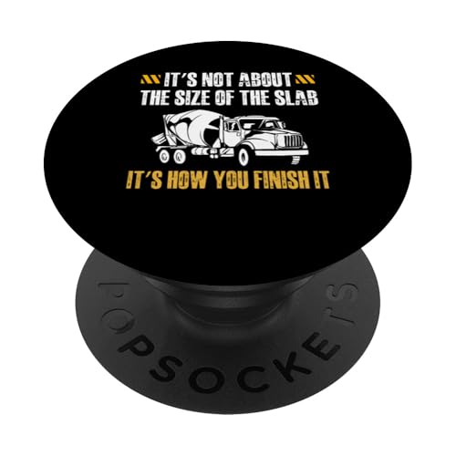 Its Not About The Size Concrete Worker Crew PopSockets Klebender PopGrip Its Not About The Size Concrete Worker Crew PopSockets Klebender PopGrip von Betonarbeiter Design Baustelle Idee