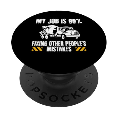 My Job Is 90% Fixing Other Concrete Worker Crew PopSockets Klebender PopGrip My Job Is 90% Fixing Other Concrete Worker Crew PopSockets Klebender PopGrip von Betonarbeiter Design Baustelle Idee