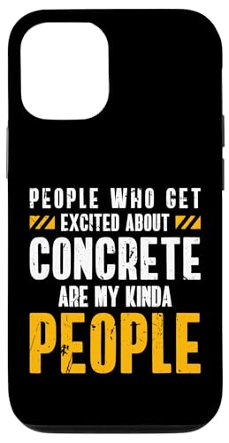 People Who Get Excited About Concrete Worker Crew Hülle für iPhone 12/12 Pro People Who Get Excited About Concrete Worker Crew Hülle für iPhone 12/12 Pro von Betonarbeiter Design Baustelle Idee