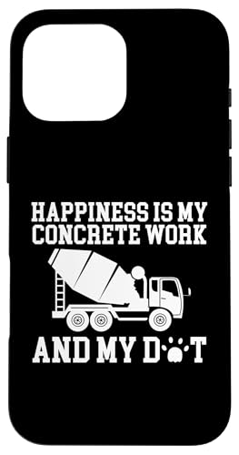 Happiness Is My Concrete Work And My Cat Hülle für iPhone 16 Pro Max Happiness Is My Concrete Work And My Cat Hülle für iPhone 16 Pro Max von Betonarbeiter Design Idee Baustelle