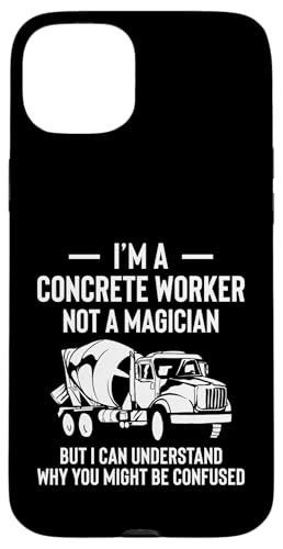 I Am A Concrete Worker Not A Magician Hülle für iPhone 15 Plus I Am A Concrete Worker Not A Magician Hülle für iPhone 15 Plus von Betonarbeiter Design Idee Baustelle