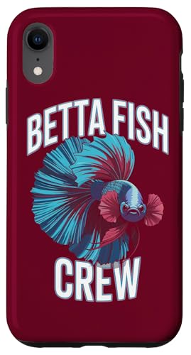 Betta Fish Crew Hülle für iPhone XR von Betta Fish Lover Gifts & Aquatic Tees