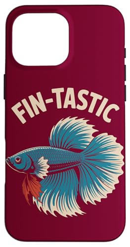 Betta Fish Fin-Tastic Aquatische Bettafische Hülle für iPhone 16 Pro Max von Betta Fish Lover Gifts & Aquatic Tees